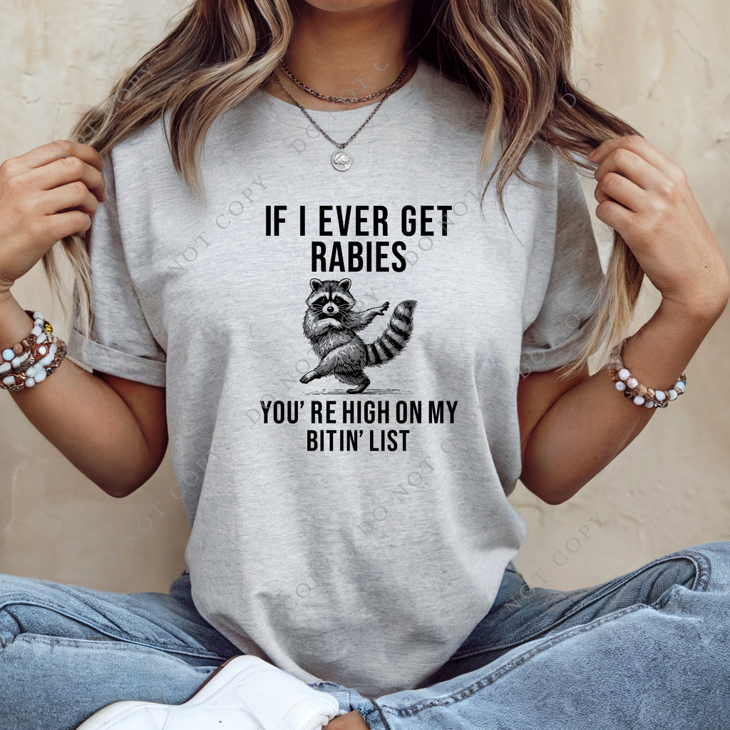 If I ever get Rabies