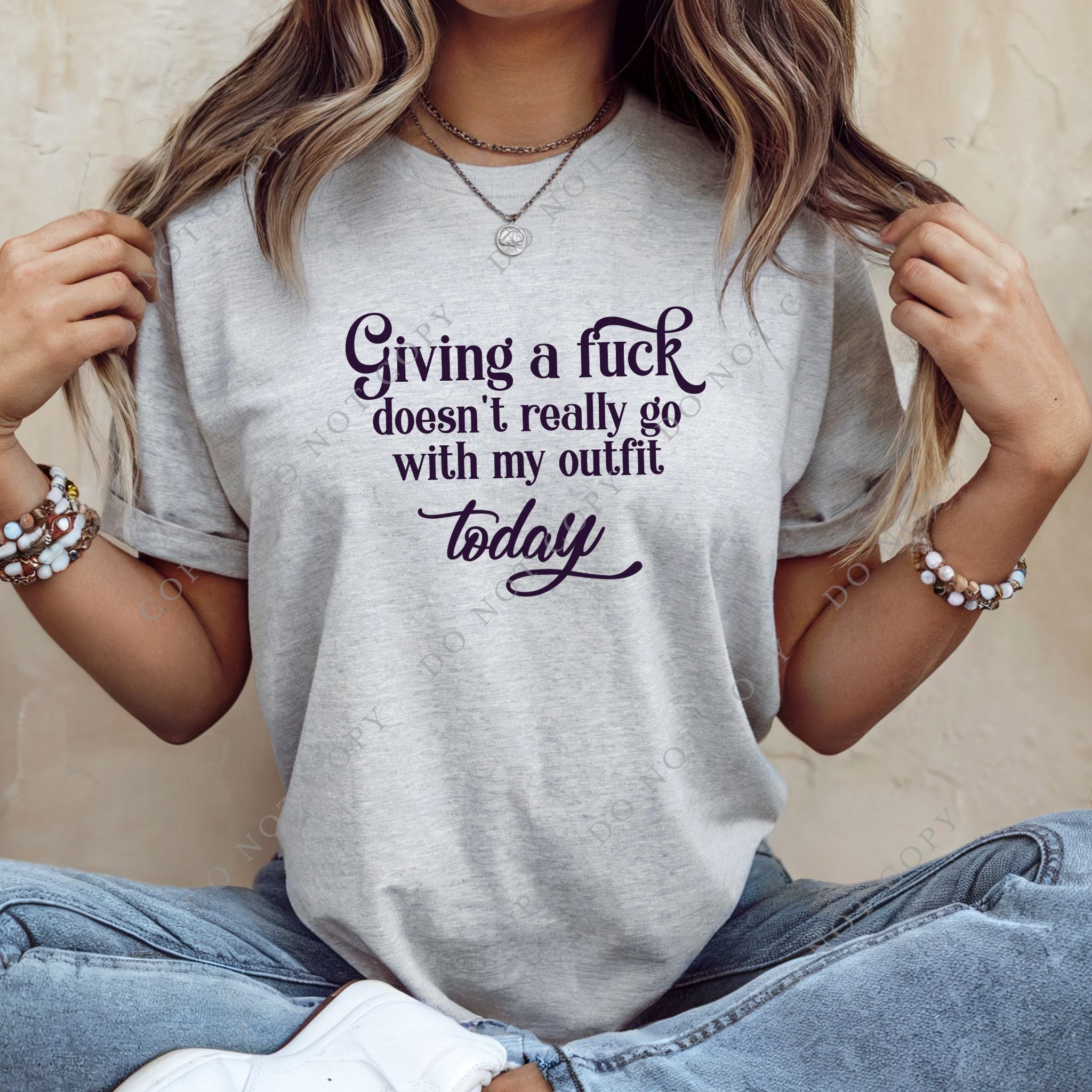 Giving a Fuck doesn't go with my outfit