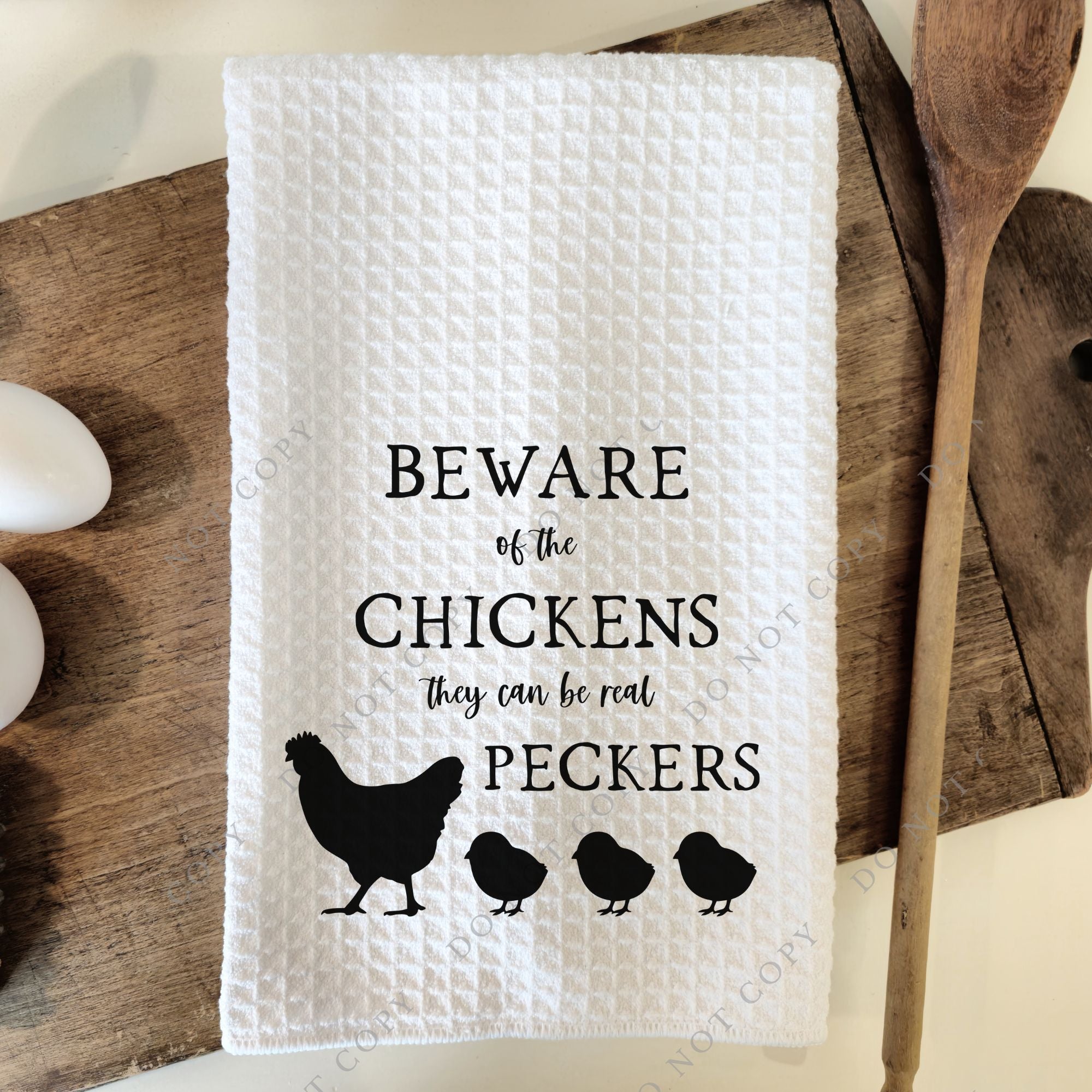 Beware of Chickens Tea Towel