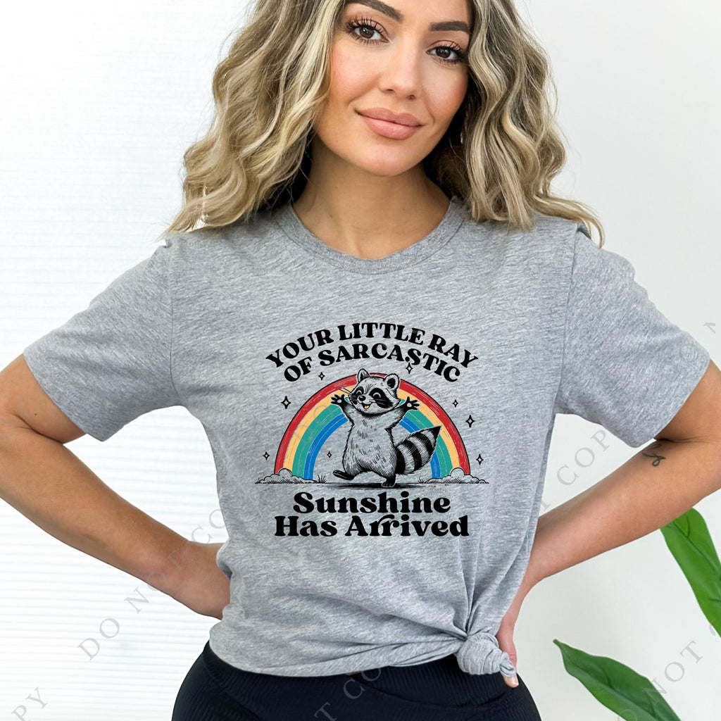 Ray of Sarcastic Sunshine T-shirt