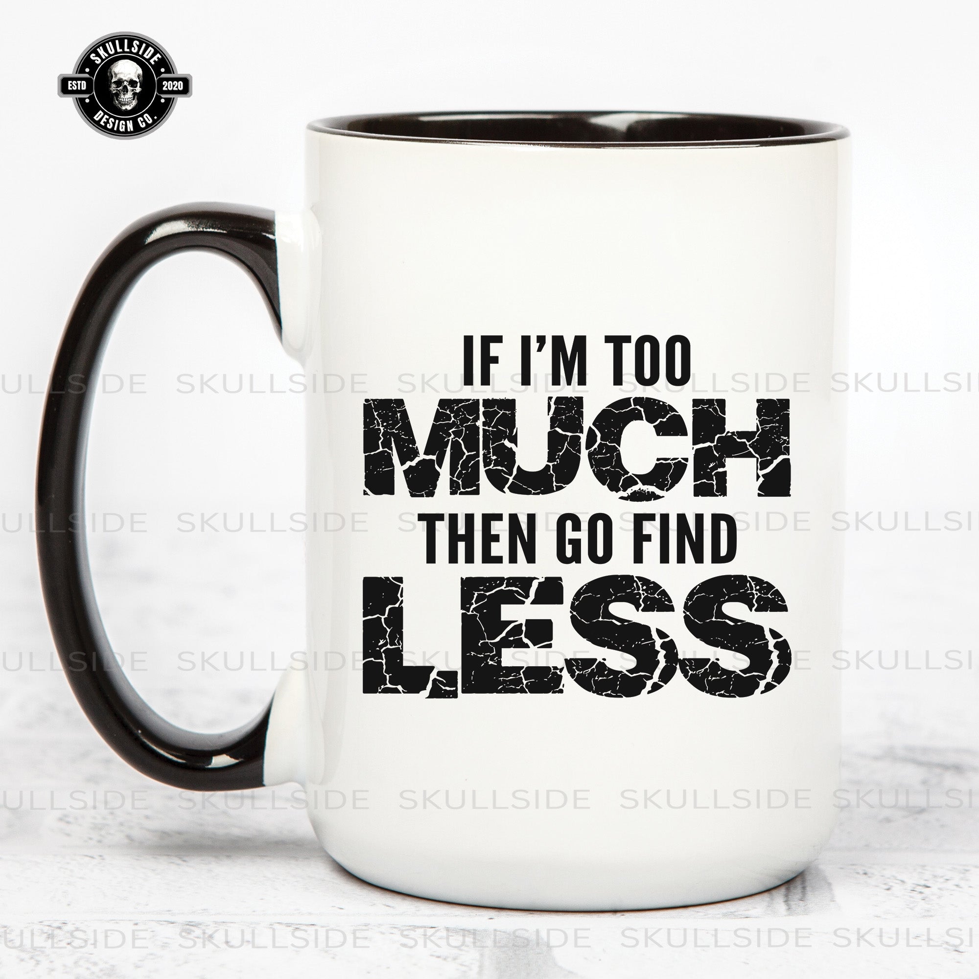 Too Much Mug