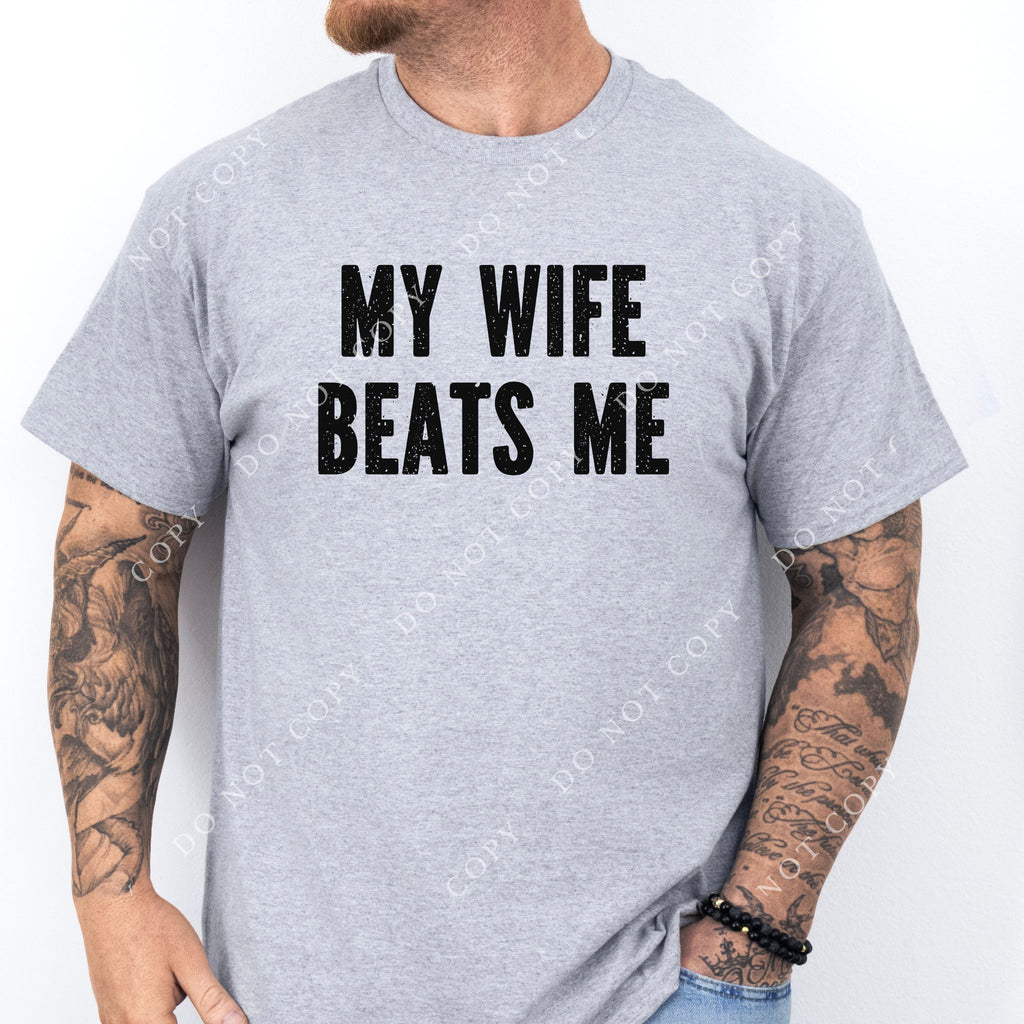 My Wife Beats Me